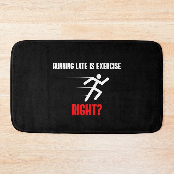 Item preview, Running Late is Exercise designed and sold by TheBeastNation.