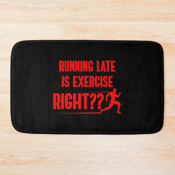 Item preview, Running Late is Exercise designed and sold by TheBeastNation.