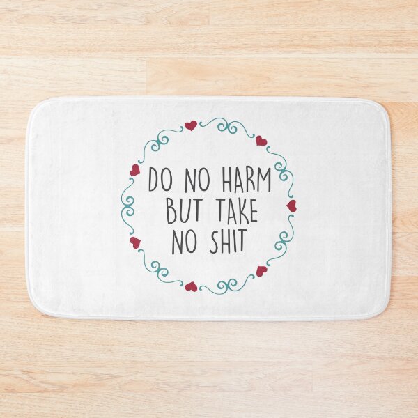 Artikelvorschau, Do no harm but take no shit entworfen und verkauft von shirtart shop.