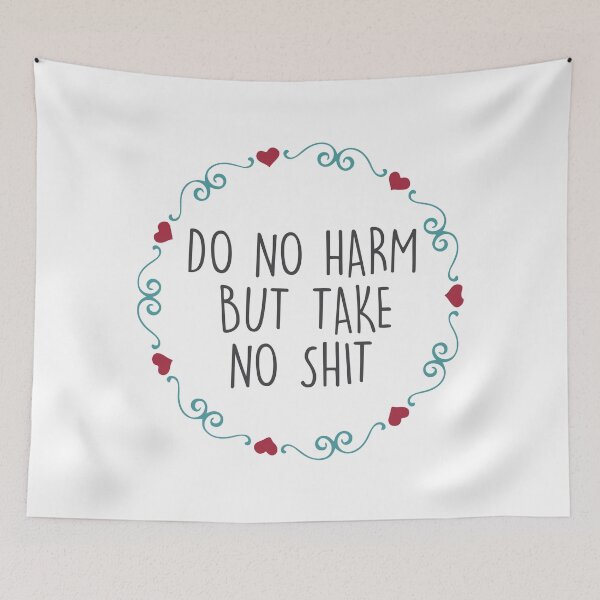 Artikelvorschau, Do no harm but take no shit entworfen und verkauft von shirtart shop.