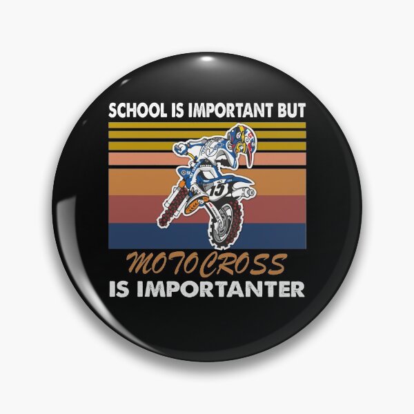 Item preview, SCHOOL IS IMPORTANT BUT MOTOCROSS IS IMPORTANTER RETRO designed and sold by ContreiDesign.