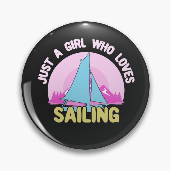 Item preview, Just a Girl Who Loves Sailing - Pink designed and sold by Chubuter.