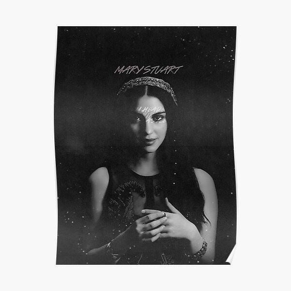 REIGN - Mary Poster