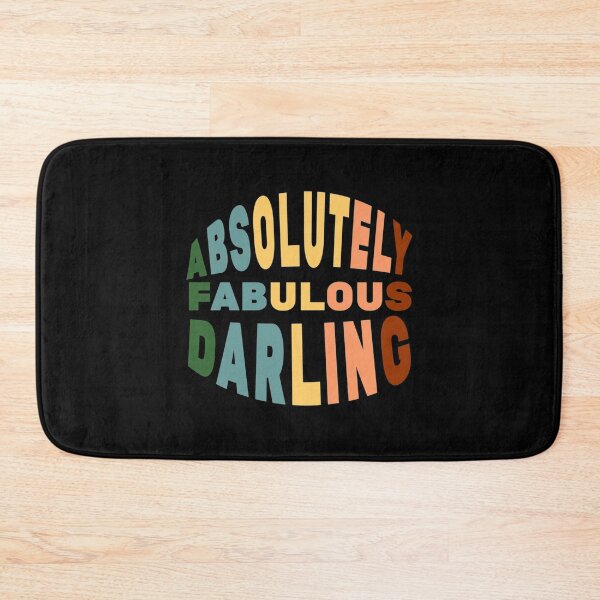 Item preview,   ABSOLUTELY FABULOUS DARLING  FABULOUS  DARLING  ABSOLUTELY  cut funny gift for lovers designed and sold by MazeCustom.