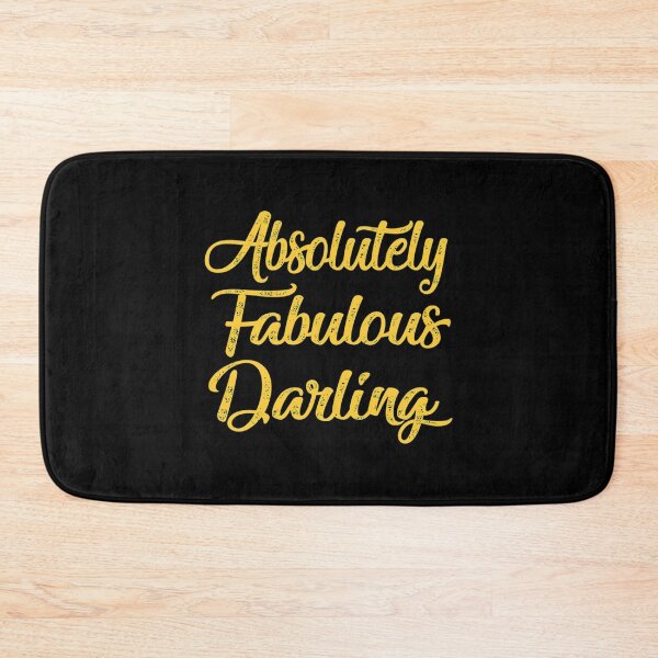 Item preview,  ABSOLUTELY FABULOUS DARLING  FABULOUS  DARLING  ABSOLUTELY  cut funny gift for lovers designed and sold by MazeCustom.