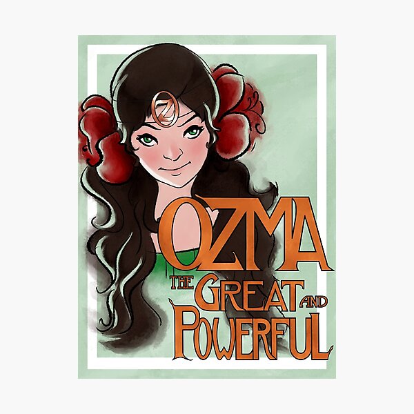 Ozma The Great And Powerful Photographic Print
