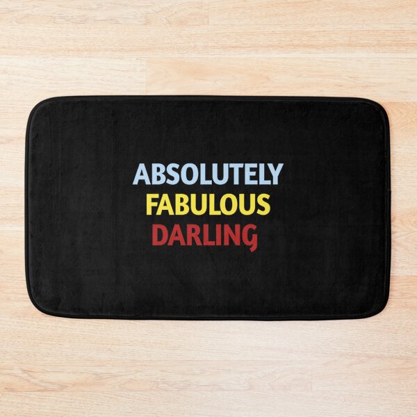 Item preview,  ABSOLUTELY FABULOUS DARLING designed and sold by MazeCustom.