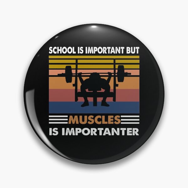 Item preview, SCHOOL IS IMPORTANT BUT MUSCLES IS IMPORTANTER VINTAGE designed and sold by ContreiDesign.