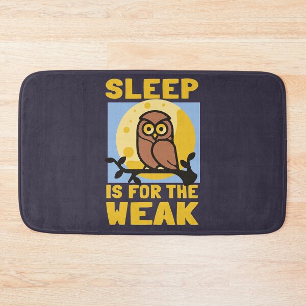 Item preview, Sleep is for the weak designed and sold by notasimp.