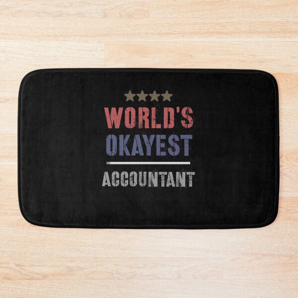Item preview, WORLDS OKAYEST ACCOUNTANT designed and sold by 30-Merch.