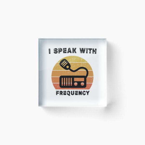Item preview, I SPEAK WITH FREQUENCY,Funny Ham Radio Quote Amateur Operator Enthusiasts,gift for Amateur radio designed and sold by Essakhi12.