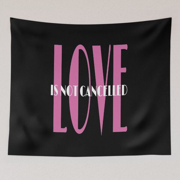 Item preview, Love Is Not Cancelled designed and sold by Zahranstore22.