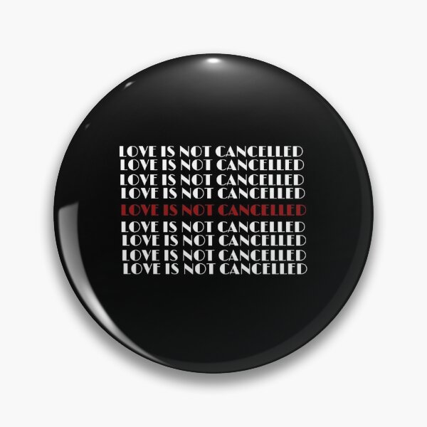 Item preview, Love Is Not Cancelled designed and sold by Zahranstore22.