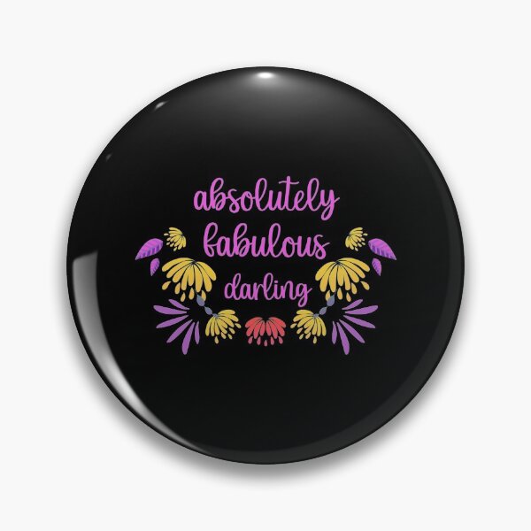 Item preview, absolutely fabulous darling ABFAB designed and sold by MazeCustom.