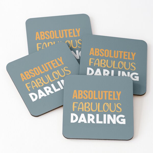 Item preview, ABSOLUTELY FABULOUS DARLING designed and sold by MazeCustom.