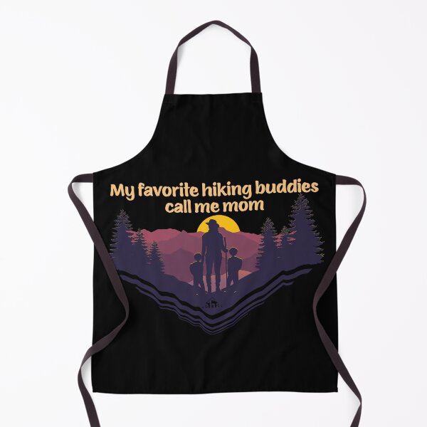 Item preview, My Favorite Hiking Buddies Call Me Mom - 2 Young Hiker Sons designed and sold by Elevated Hiker Apparel.