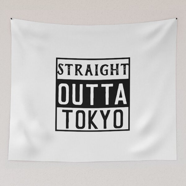 Item preview, Straight Outta Tokyo designed and sold by TINASTORESHOPE.