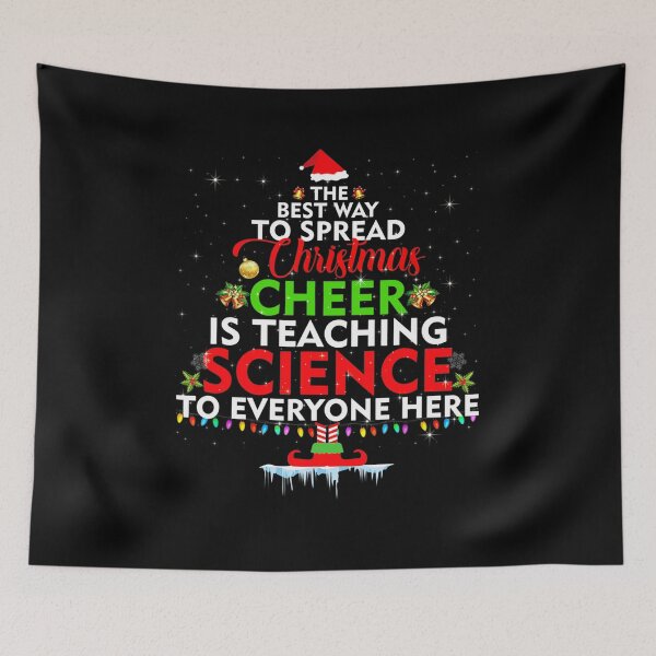 Item preview, Spread Christmas Cheer Is Teaching Science designed and sold by Scarlettole137.