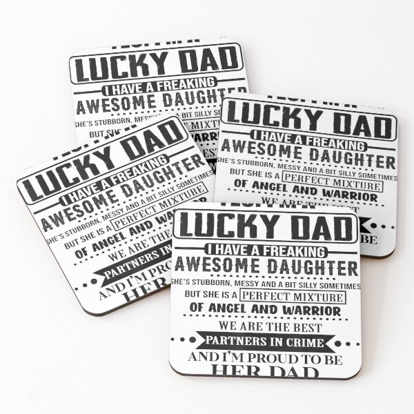 Item preview, Yes I'm a lucky dad I have a freaking awesome daughter T-Shirt designed and sold by Brianconner.