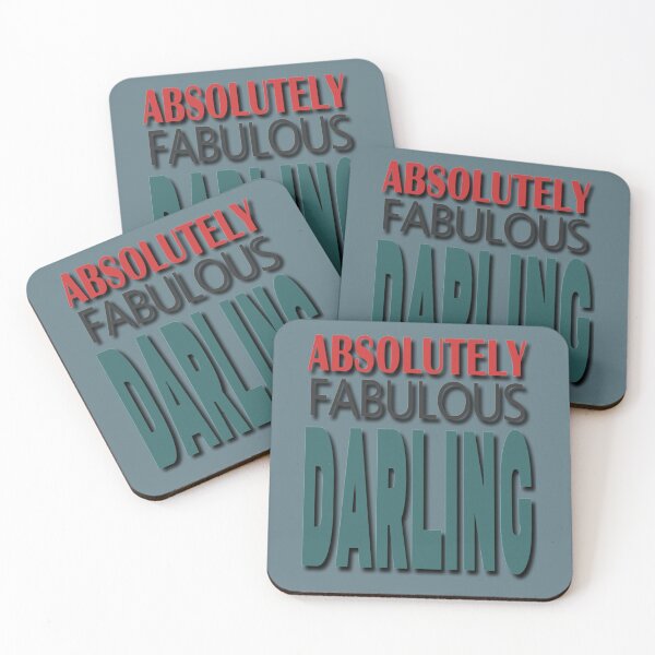 Item preview, ABSOLUTELY FABULOUS DARLING designed and sold by MazeCustom.