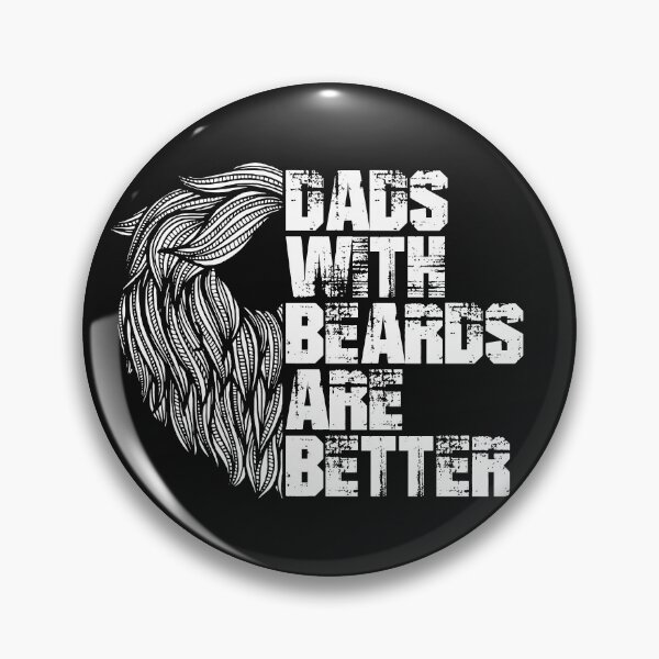 Item preview, Dads With Beards Are Better Funny Dad designed and sold by KaylynnRoman.