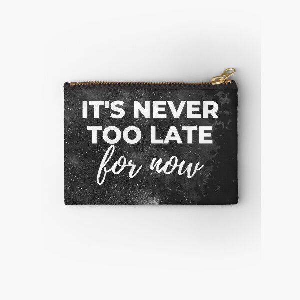 Item preview, 30 Rock - Its never too late for now designed and sold by LeoSpaceman.