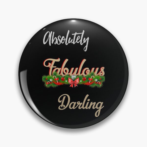 Item preview, Absolutely Fabulous Darling designed and sold by MazeCustom.
