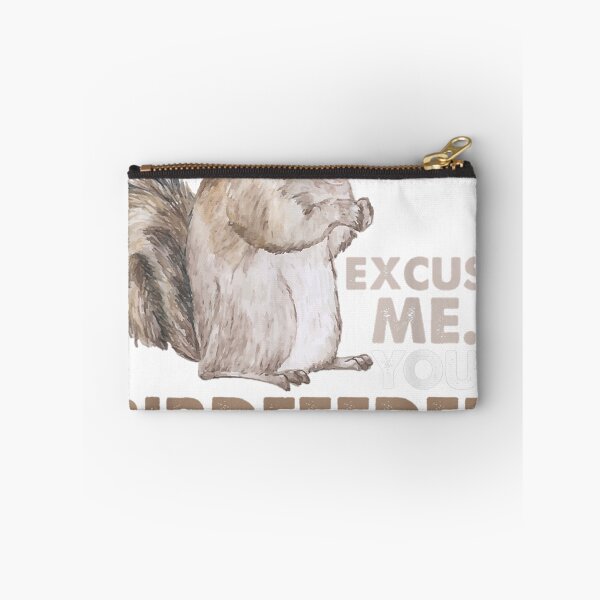 Item preview, Squirrel Excuse Me Your Birdfeeder Is Empty T-Shirt designed and sold by ImartX.