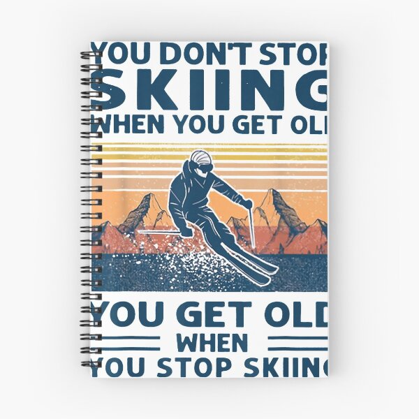 Item preview, You Don't Stop Skiing When You Get Old T-Shirt designed and sold by Brianconner.