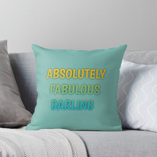 Item preview, ABSOLUTELY FABULOUS DARLING designed and sold by MazeCustom.