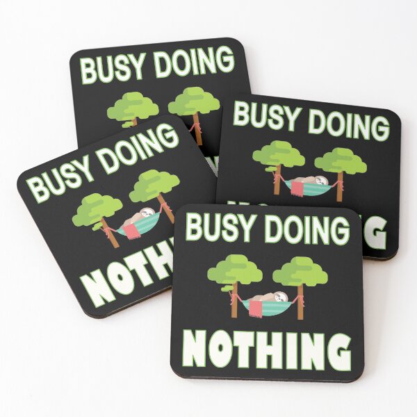 Item preview, Busy Doing Nothing Like A Sloth designed and sold by RadhaWords.