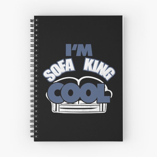 Item preview, I'm Sofa King - Cool designed and sold by DialInsignia.