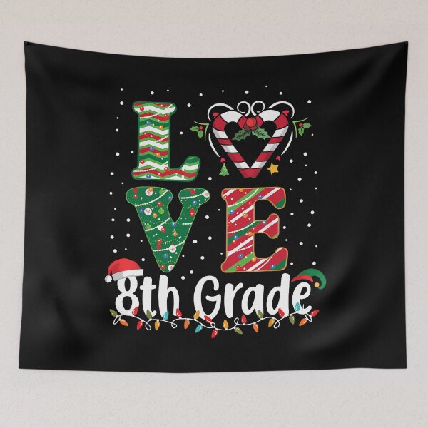 Item preview, Love 8th Grade Christmas Teachers Students designed and sold by Scarlettole137.