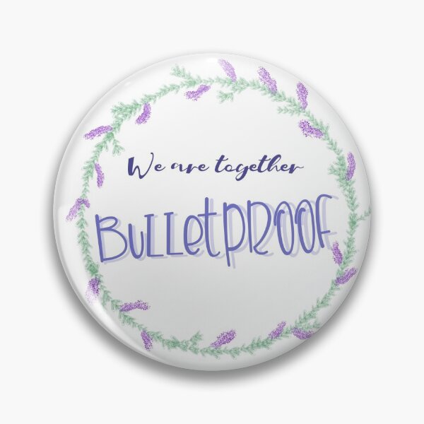 Item preview, We are together bulletproof by BTS designed and sold by The Purple Sloth.