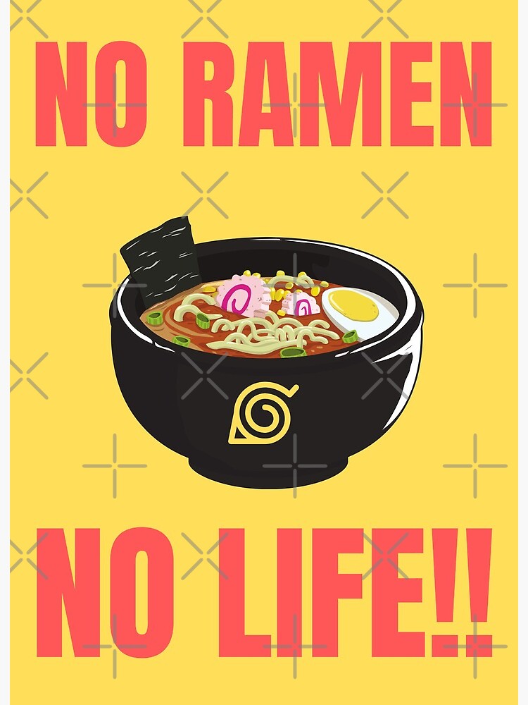 No Ramen No Life Art Board Print By Narcocynic Redbubble