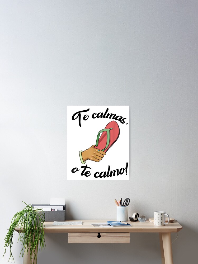 Te Calmas O Te Calmo T-Shirt | Funny Spanish Speaker Gift Te Calmas O Te Calmo T-Shirt | Funny Spanish Speaker Gift