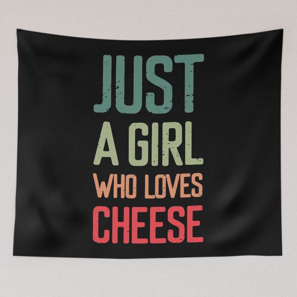 Item preview, Just A Girl Who Loves Cheese  designed and sold by FriendsList.