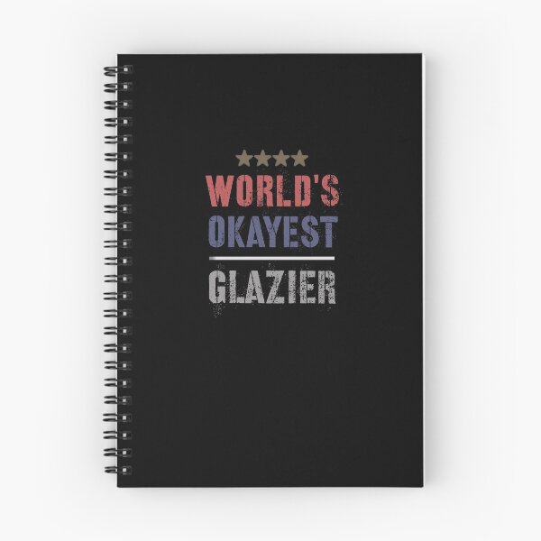 Item preview, WORLDS OKAYEST GLAZIER designed and sold by 30-Merch.