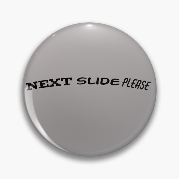 Item preview, Next Slide Please designed and sold by QuotesDogma.