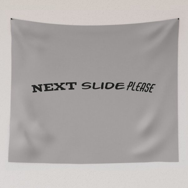 Item preview, Next Slide Please designed and sold by QuotesDogma.