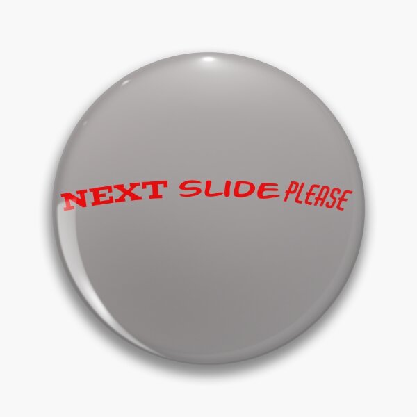 Item preview, Next Slide Please designed and sold by QuotesDogma.