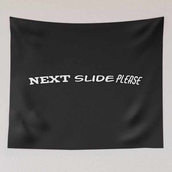 Item preview, Next Slide Please designed and sold by QuotesDogma.