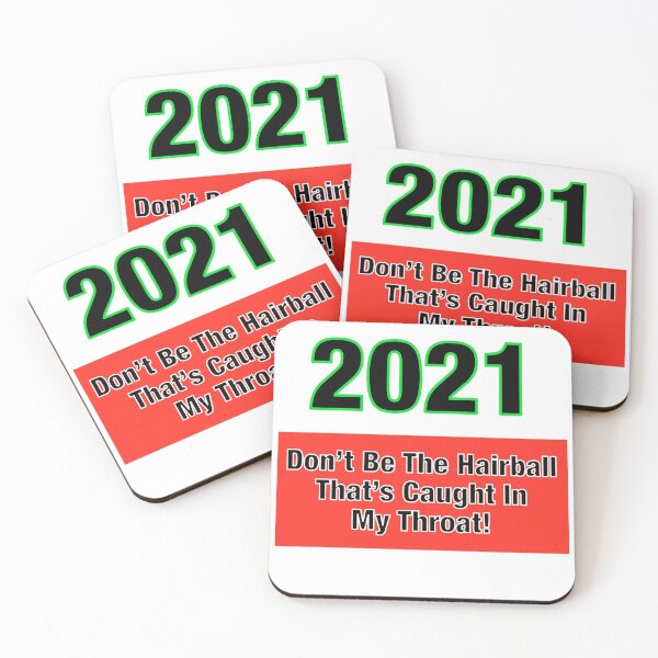 Item preview, 2021 Don’t Be The Hairball in My Throat designed and sold by TJHstudio.