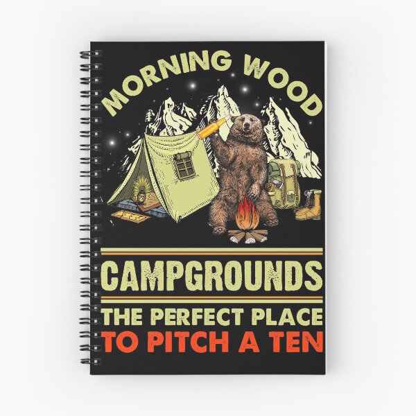 Item preview, Morning Wood Campgrounds The Perfect Place To Pitch A Tent designed and sold by leanhngunhubo.
