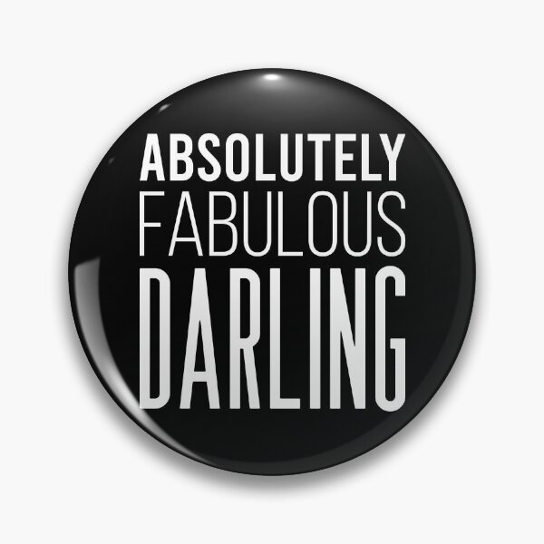 Item preview, ABSOLUTELY FABULOUS DARLING designed and sold by ambaart.