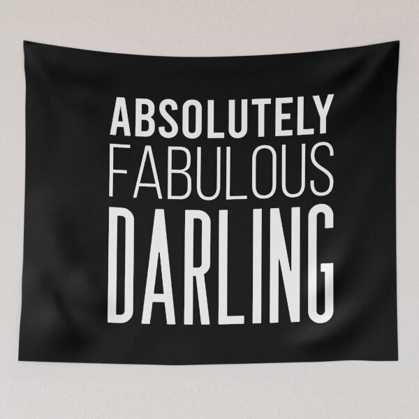 Item preview, ABSOLUTELY FABULOUS DARLING designed and sold by ambaart.
