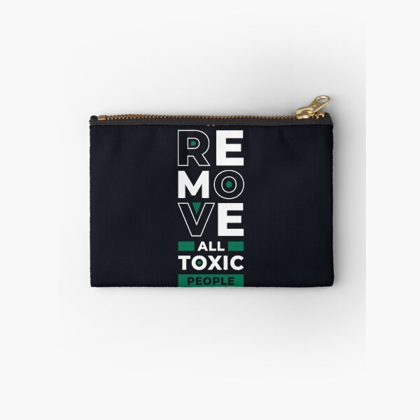 Item preview, Remove All Toxic People designed and sold by CAsual-Fashion.