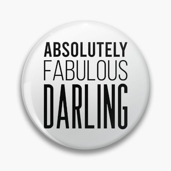 Item preview, ABSOLUTELY FABULOUS DARLING designed and sold by ambaart.