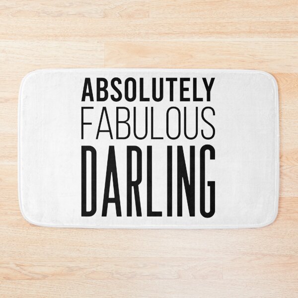 Item preview, ABSOLUTELY FABULOUS DARLING designed and sold by ambaart.