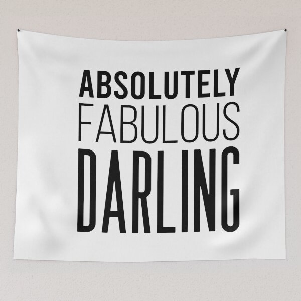 Item preview, ABSOLUTELY FABULOUS DARLING designed and sold by ambaart.